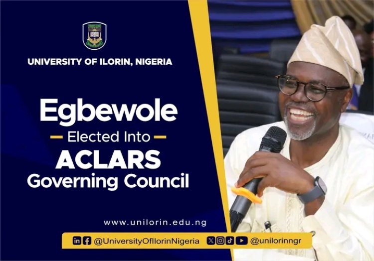 UNILORIN VC Prof. Egbewole elected into ACLARS Governing Council