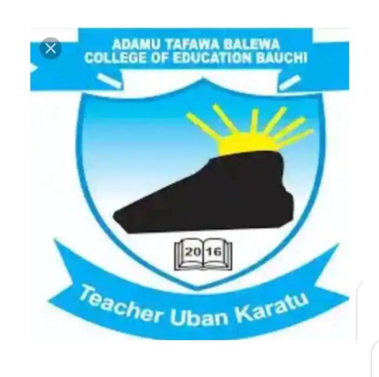 Adamu Tafawa Balewa COE announces online screening for DE students, 2023/2024