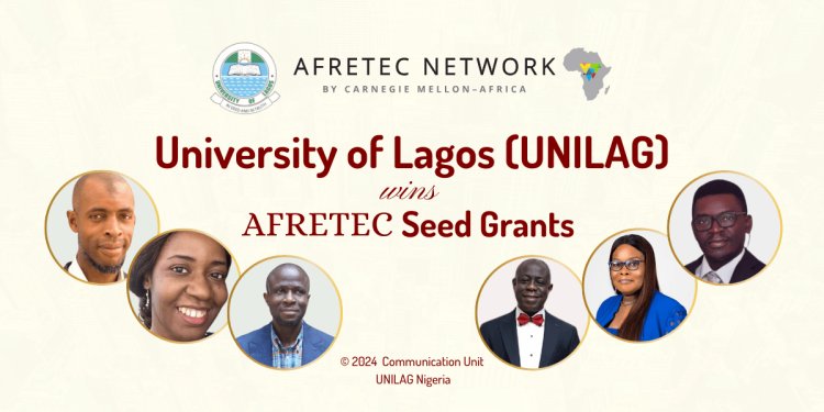 UNILAG Researchers Shine with AFRETEC Grants for Digital Transformation