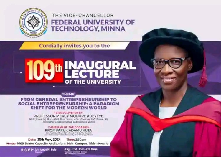 Federal University of Technology, Minna Announces 109th Inaugural Lecture