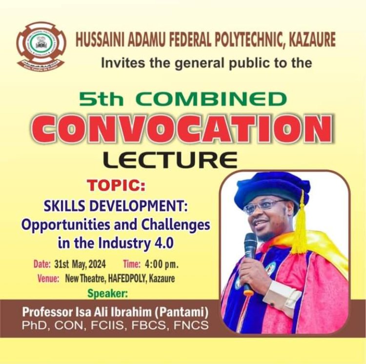 Hussaini Adamu Federal Polytechnic Announces 5th Convocation Ceremony