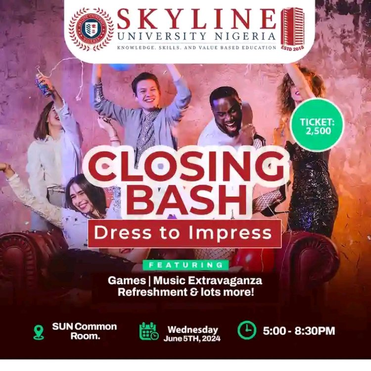 Skyline University Nigeria to Host "Closing Bash" to Celebrate End of Spring 2024 Examinations