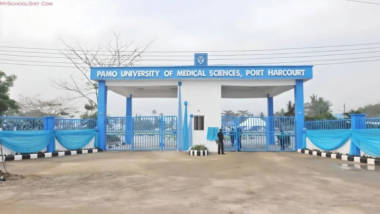 PAMO University of Medical Sciences Announces Deadline for 2024/2025 Post-UTME Registration