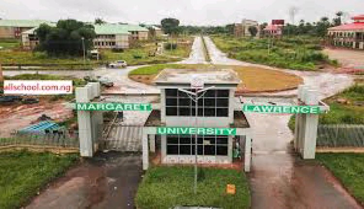 Margaret Lawrence University Opens Sales of 2024 Post-UTME Forms, Details Eligibility and Registration