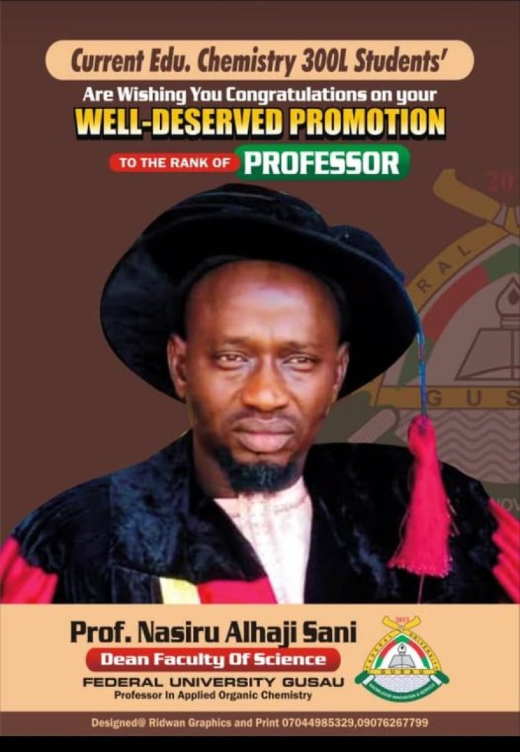 300-Level Education Chemistry Students Congratulate Associate Professor N.A. Sani on Promotion to Professor