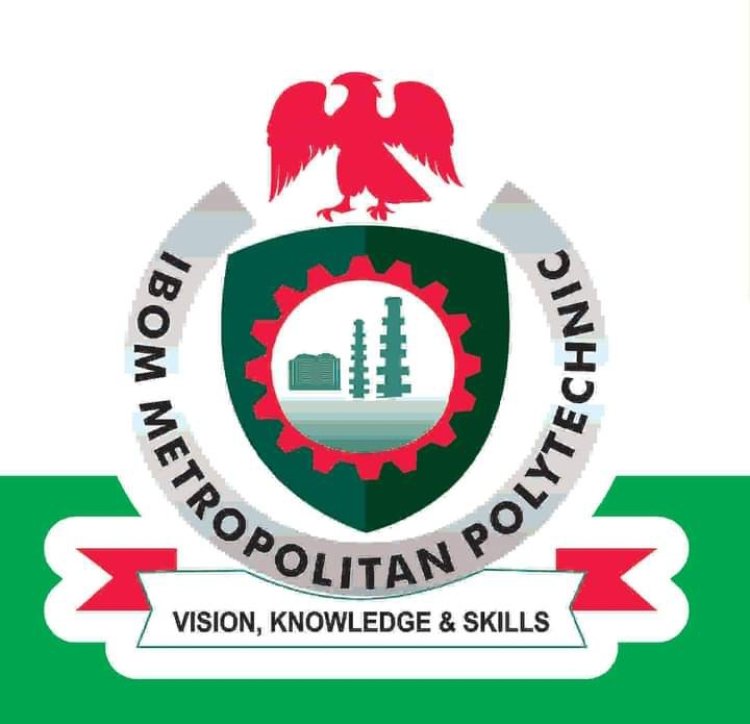 Ibom Metropolitan Polytechnic Admission Form for 2024/2025 Session