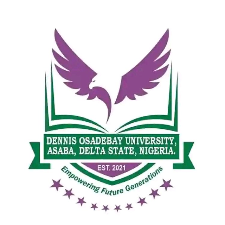 Dennis Osadebe University Announces Cut-Off Mark and Post UTME Screening Registration for 2024/2025 Session