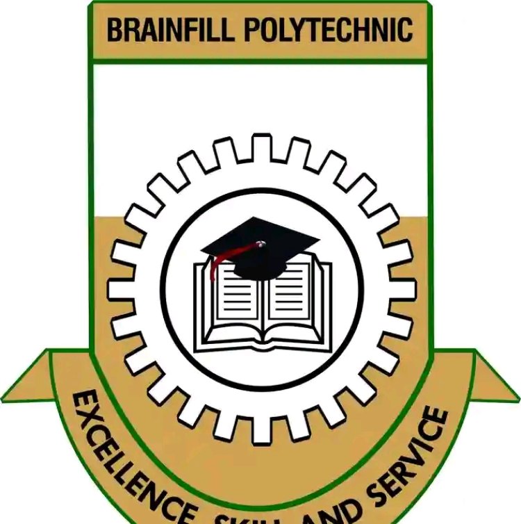 Brainfill Polytechnic Announces Post UTME Screening Registration for 2024/2025 Session