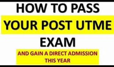 SURE Ways To Score HIGH On your POST-UTME 2024