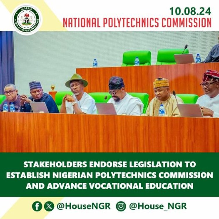 Stakeholders Endorse Legislation to Establish Nigerian Polytechnics Commission and Advance Vocational Education