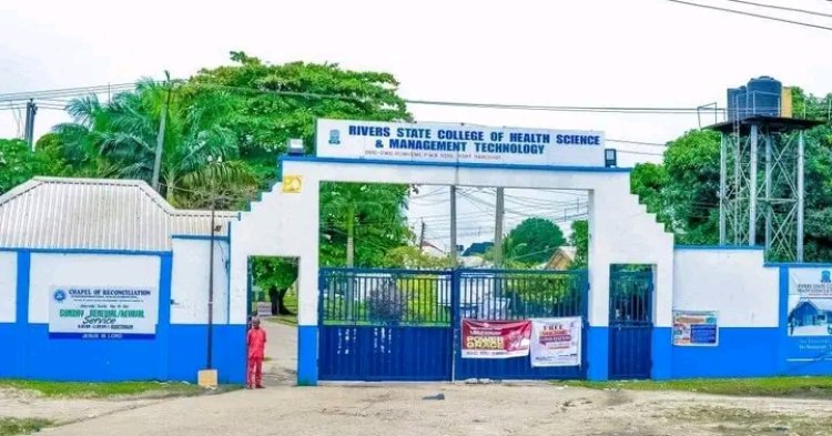 River State College of Health Science, Management and Technology Announces Cut-Off Mark and Post UTME Registration for 2024/2025 Session