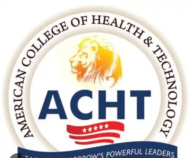 American College of Health Technology Announces Aptitude Test Schedule for 2024/2025 Admission