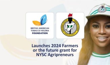 British American Tobacco Nigeria Foundation Launches 2024 Farmers for the Future Grant for NYSC Agripreneurs