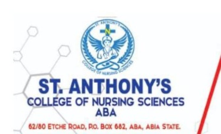 Admission Open for St. Anthony's College of Nursing Sciences Aba for 2024/2025 Academic Session