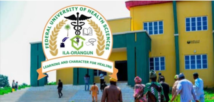 Federal University of Health Sciences, Ila-Orangun (FUHSI) Releases Post-UTME Admission Form for 2024/2025 Academic Session