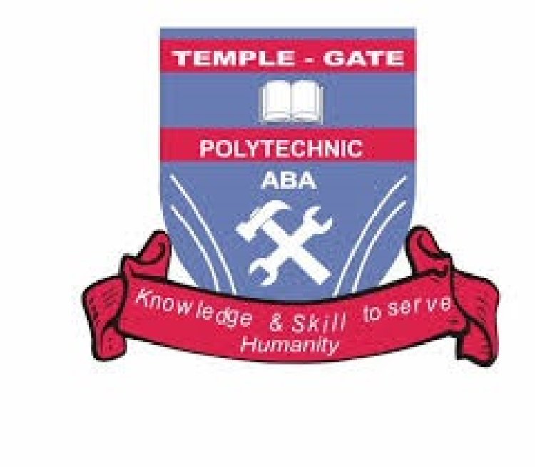 Temple Gate Polytechnic Abayi Announces Ongoing Admission for National Diploma Programs