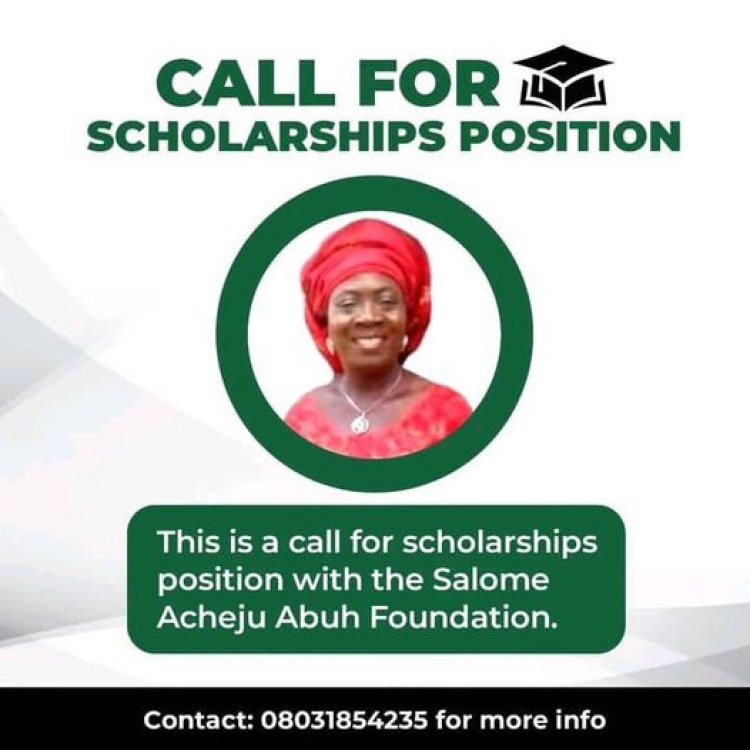 Scholarship Opportunity Alert: Udama Igala Radio & Television (UIRTv) Announces Salome Acheju Abuh Foundation Scholarships