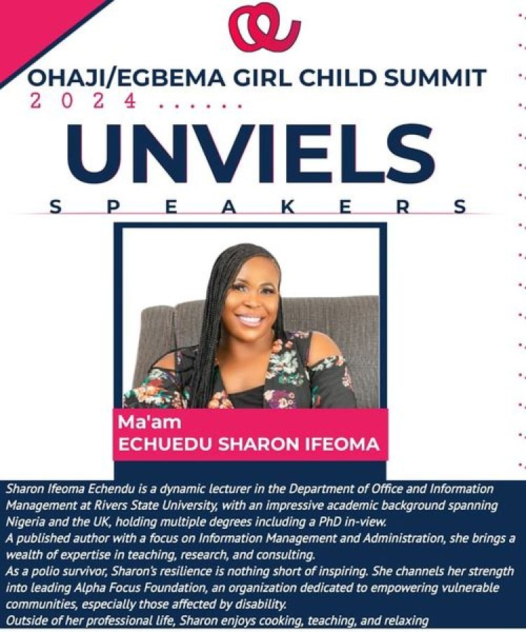 Sharon Ifeoma Echendu: A Beacon of Resilience and Expertise to Speak at Ohaji/Egbema Girl Child Summit