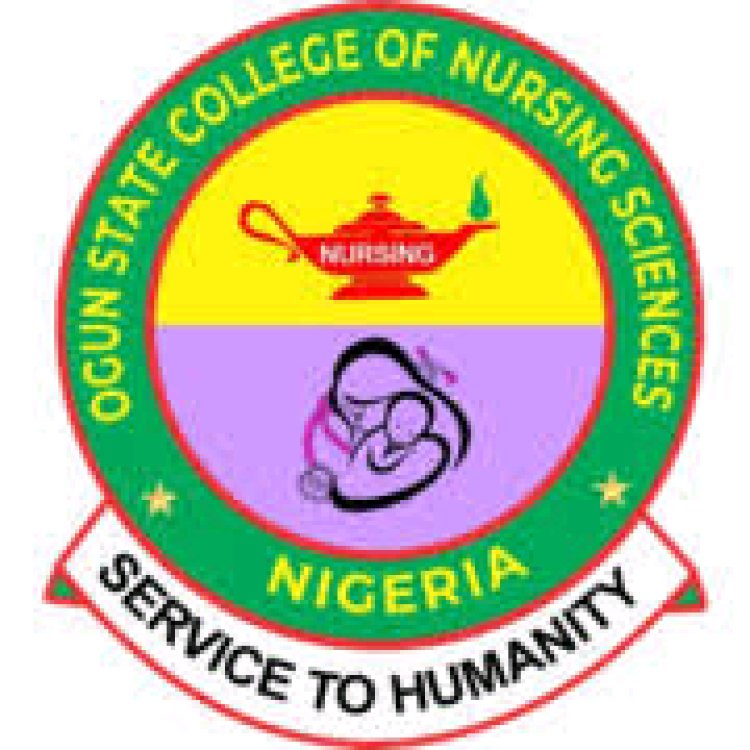 Ogun State College of Nursing Sciences Releases 2024/2025 Admission ...