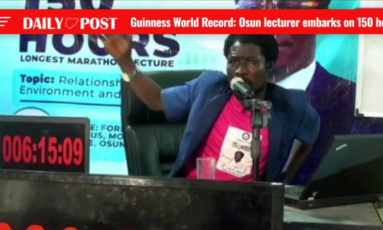 Osun Lecturer Launches 150-Hour Marathon Lecture to Break Guinness World Record