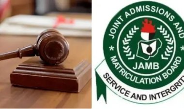 15-Year-Old Student Sues Education Ministry, JAMB, NUC Over New Admission Policy