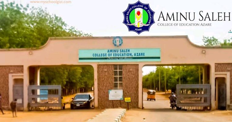 Aminu Saleh College of Education Azare Announces 2024/2025 Admission Screening Schedule