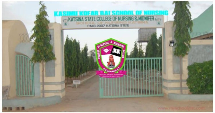 College of Nursing Sciences, Katsina State Announces Admission Application Sale