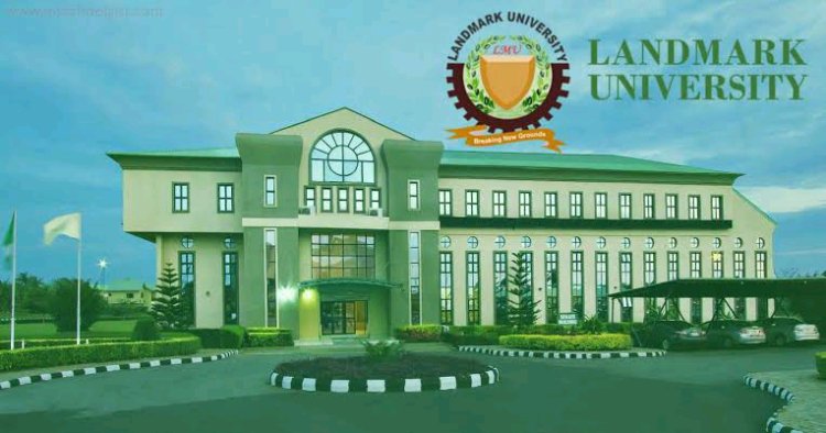 Landmark University Set to Host 2024 Convocation Ceremony, Celebrates Global Rankings