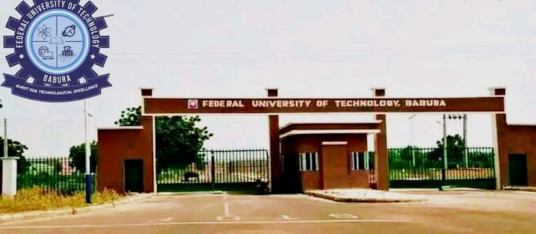 Federal University of Technology Babura Opens Post-UTME Admissions Screening for 2024 and 2025 Academic Session