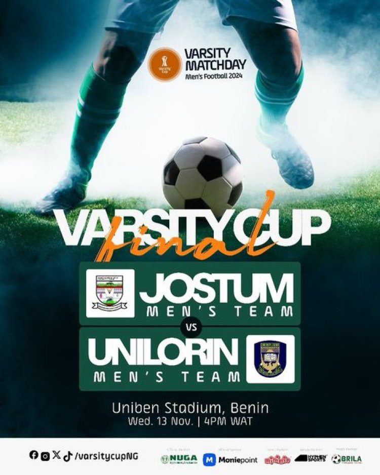 JOSTUM and UNILORIN Set for Varsity Cup Championship Showdown at UNIBEN Stadium