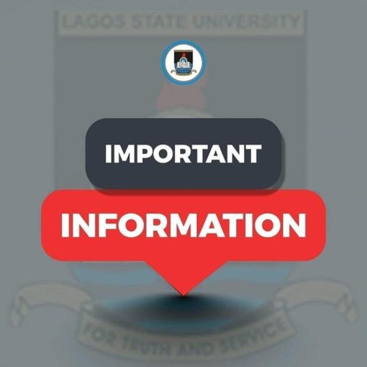 LASU Announces Commencement of School Fees Payment and Online Registration for 2024/2025 Academic Session