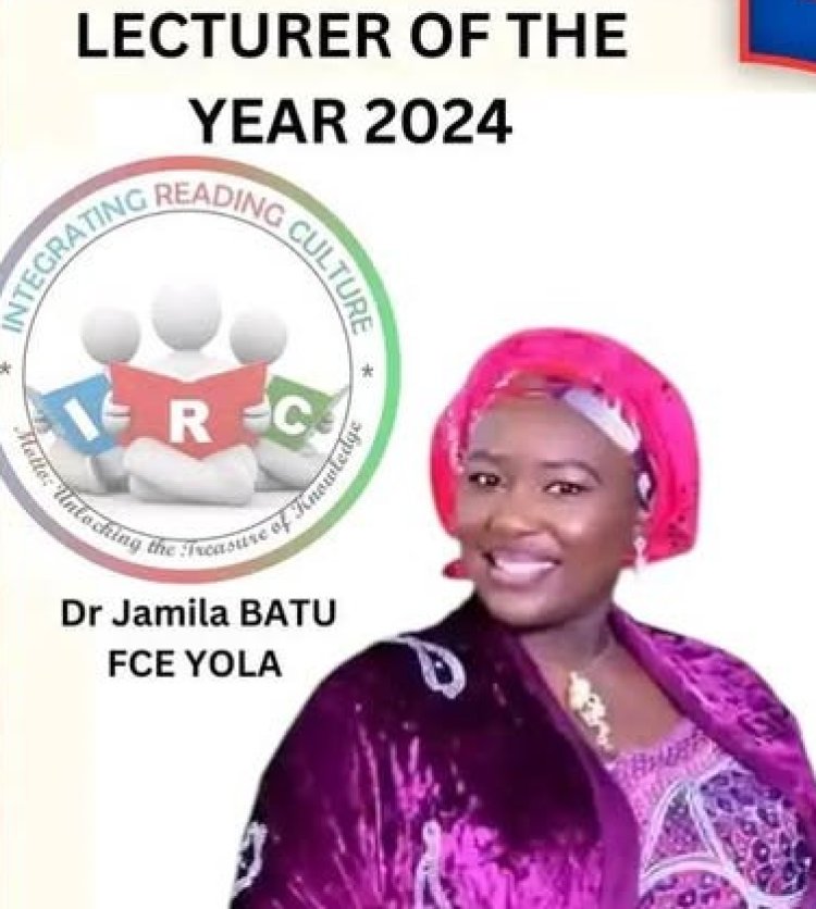 Dr. Jamila Batu Abdulazeez of Federal College of Education Yola Named Lecturer of the Year 2024