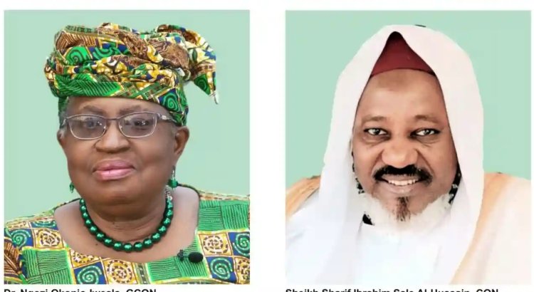 Ahmadu Bello University to Confer Honorary Degrees on Ngozi Okonjo-Iweala and Sheikh Sharif Ibrahim Sale Al-Hussain