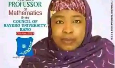 Professor Amina Muhammad Lawal Achieves Prestigious Rank of Professor of Mathematics at Bayero University, Kano