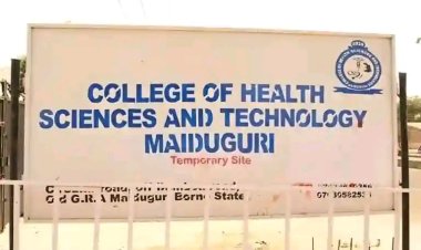 College of Health Sciences and Technology Maiduguri Releases 2024/2025 Admission Form