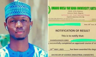 Umaru Musa Yar'adua University Graduate Shamsuddeen Idris Achieves Academic Excellence With First Class Honours degree in Industrial Chemistry