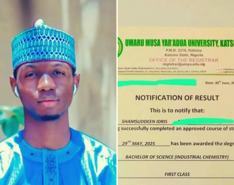 Umaru Musa Yar'adua University Graduate Shamsuddeen Idris Achieves Academic Excellence With First Class Honours degree in Industrial Chemistry
