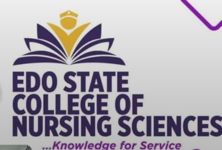 Edo State College of Nursing Sciences Announces Dates for 2025 Post-UTME Examination