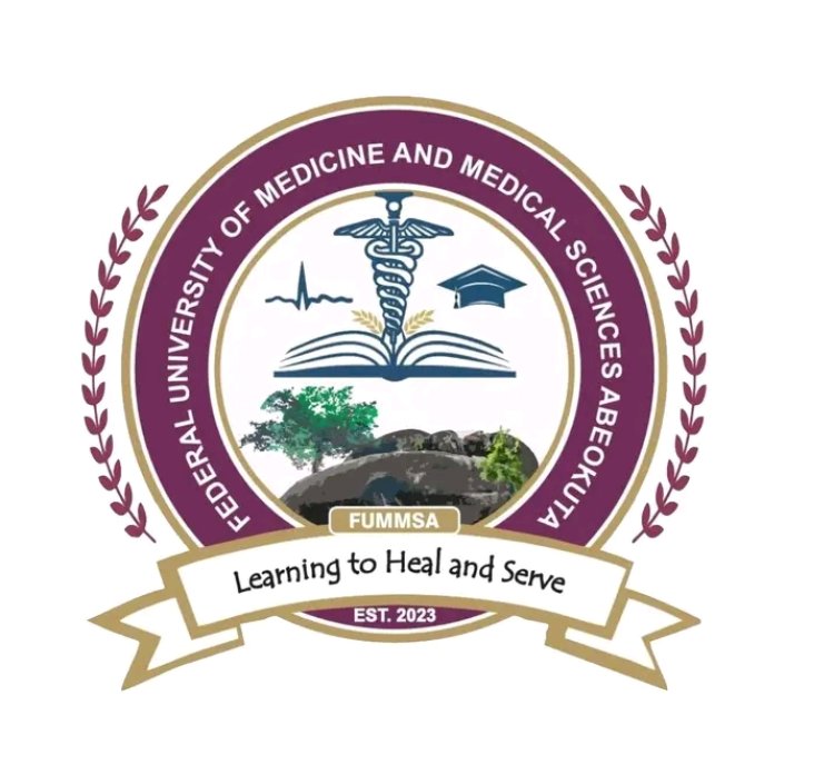 Federal University of Medicine and Medical Sciences, Abeokuta Extends Registration for 2025/2026 Admission Screening