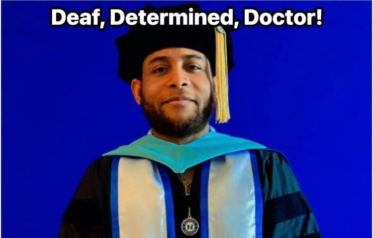 Trailblazing Deaf Dr. Chidi Olujie Scholar Earns Doctorate in Special Education