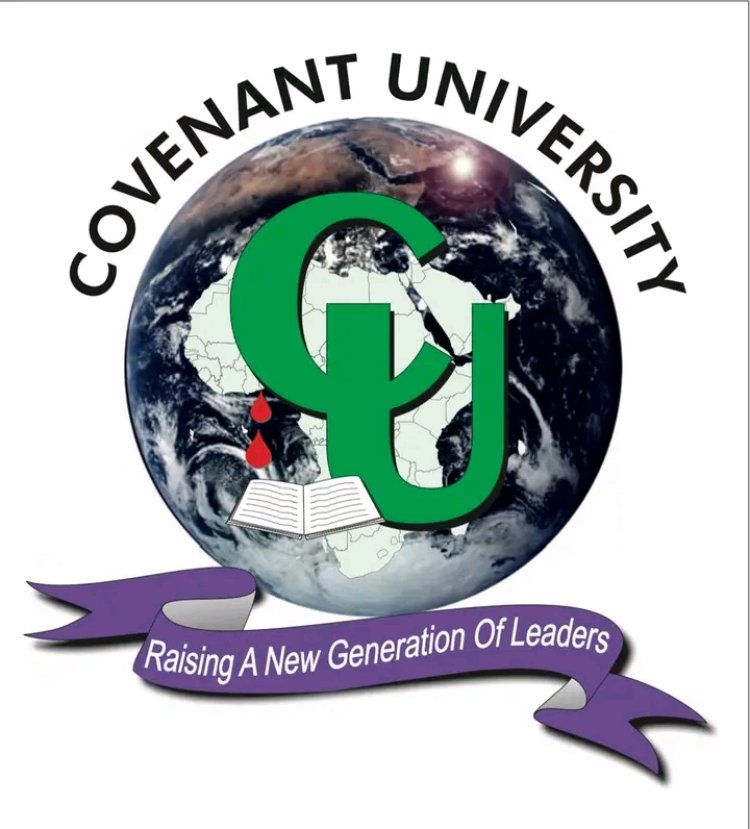 Covenant University Issues Urgent Notice on 2025/2026 Admission Exercise