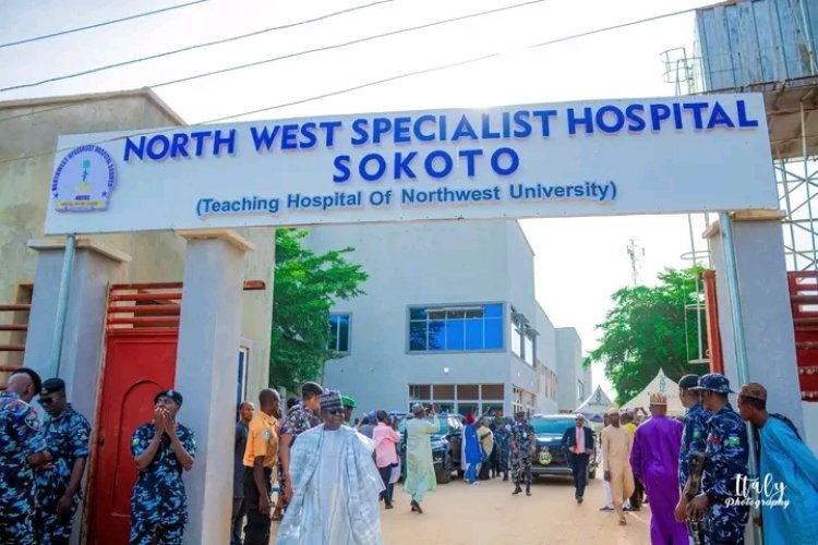Governor Aliyu Commissions State-of-the-Art North West University Teaching Hospital in Sokoto