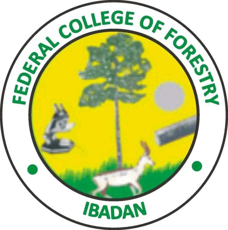 Federal College of Forestry, Ibadan Opens Admission for 2025/2026 Academic Session