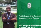 Fountain University Appoints Mr. Segun Sulaiman Balogun as New Substantive Bursar
