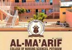 Al-Ma’arif College of Nursing Sciences Begins Sale of Admission Forms for 2026 Intake