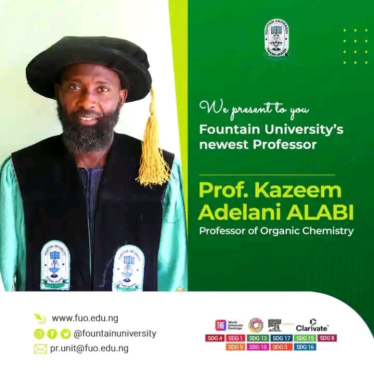 Fountain University Governing Council Names Dr. Kazeem Adelani Alabi as the University's First Professor of Organic Chemistry