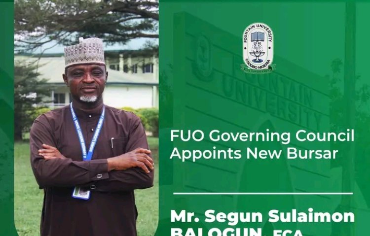 Fountain University Appoints Mr. Segun Sulaiman Balogun as New Substantive Bursar