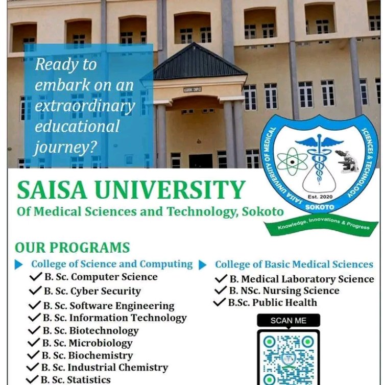 SAISA University of Medical Sciences and Technology Opens 2025 Admission Screening for Sokoto State-Sponsored Candidates
