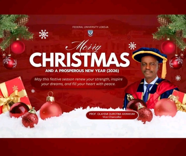 Warm Christmas and New Year Greetings from the Vice-Chancellor, Federal University Lokoja
