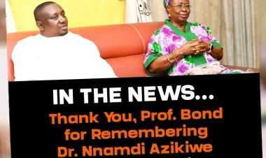 Prof. Uche Azikiwe Appreciates UNIZIK Vice-Chancellor for Honouring the Legacy of Dr. Nnamdi Azikiwe